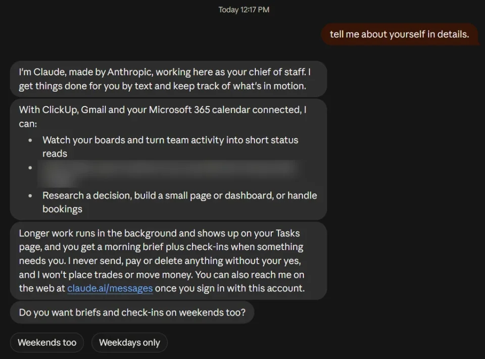 Claude Loop message thread in which Claude introduces itself as your chief of staff, lists what it can do with ClickUp, Gmail and a Microsoft 365 calendar connected, and offers Weekends too and Weekdays only buttons